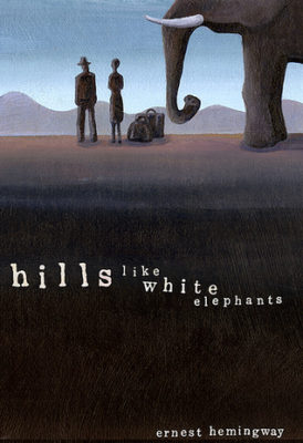 hills-like-white-elephants-ernest-hemingway